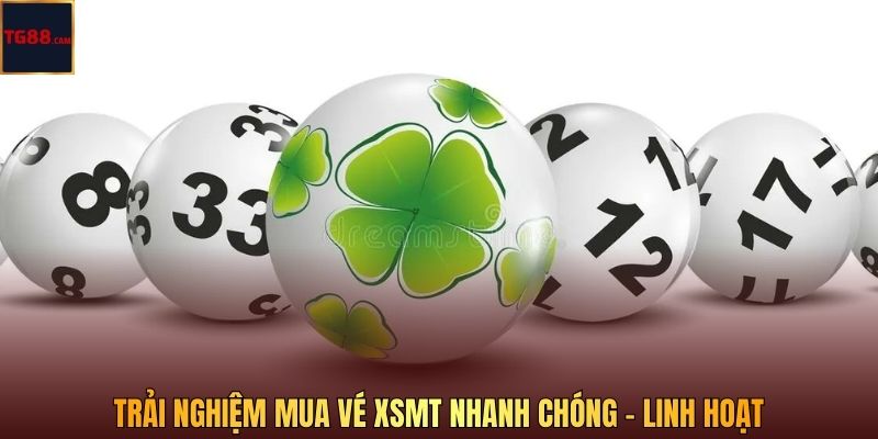 Xổ Số Miền Trung – Khám Phá Cơ Chế Và Cách Tham Gia Tại TG88 3 Trải nghiệm mua vé XSMT nhanh chóng - linh hoạt