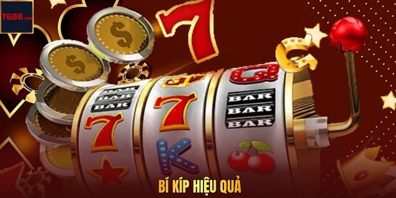 777 Rush - Săn Hũ Số 7 May Mắn, Nhận Thưởng Tại TG88 4 Bí kíp hiệu quả