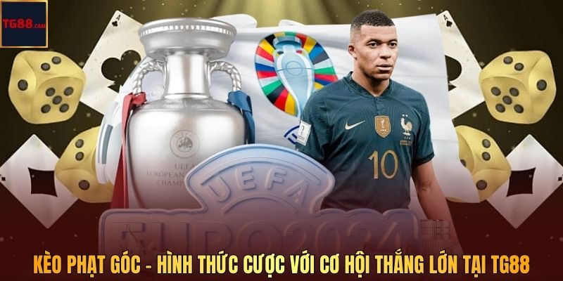 Kèo Phạt Góc - Hình Thức Cược Với Cơ Hội Thắng Lớn Tại TG88 1 Kèo Phạt Góc - Hình Thức Cược Với Cơ Hội Thắng Lớn Tại TG88