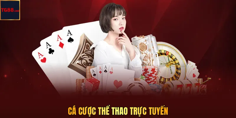 Cá Cược Thể Thao Trực Tuyến